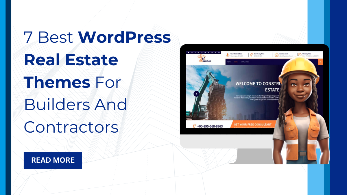 7 Best WordPress Real Estate Themes For Builders And Contractors